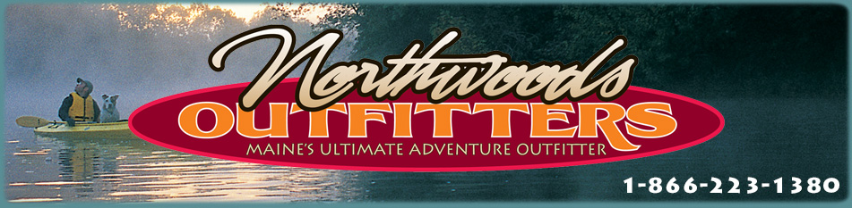 Northwoods Outfitters spring, summer and fall adventure in Maine